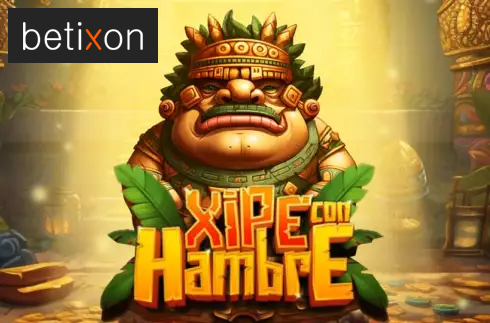 Xipe con Hambre